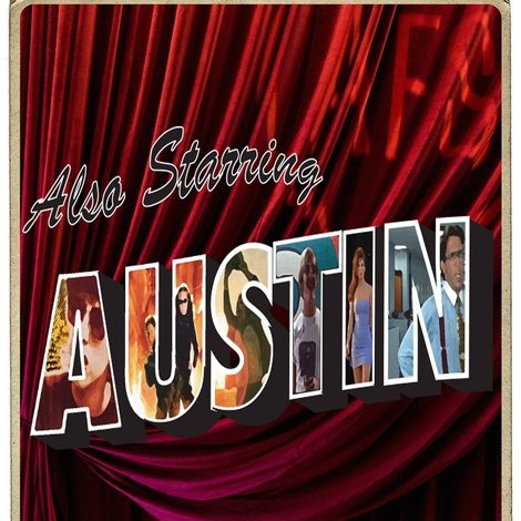 Also Starring Austin