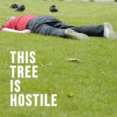 This Tree Is Hostile
