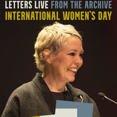 Letters Live from the Archive: International Women’s Day
