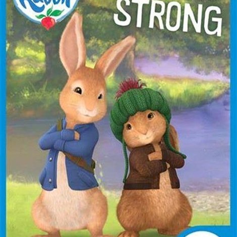 Peter Rabbit : Brave And Strong