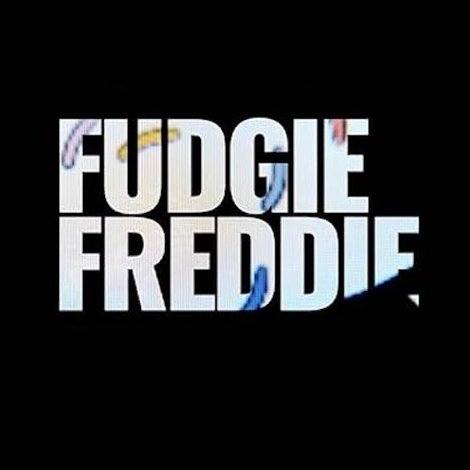 Fudgie Freddie