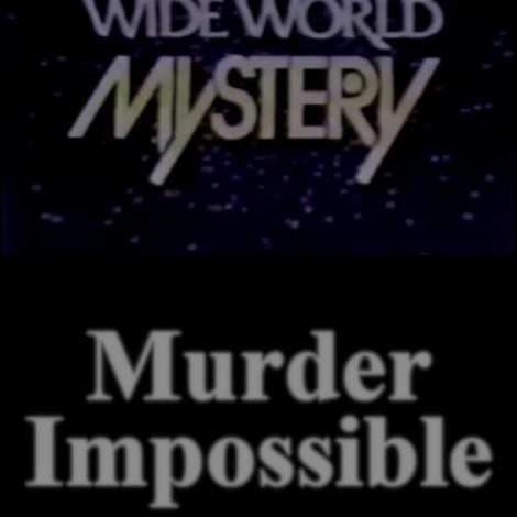 Murder Impossible