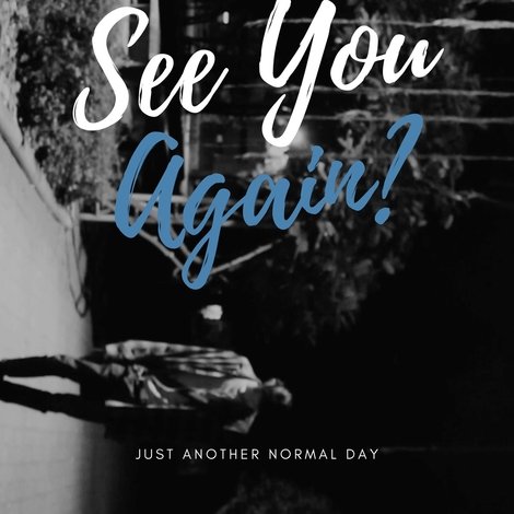 See You Again?