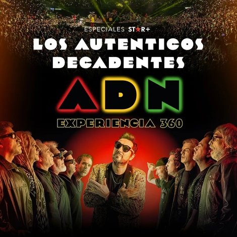 Los Auténticos Decadentes | ADN Experiencia 360°