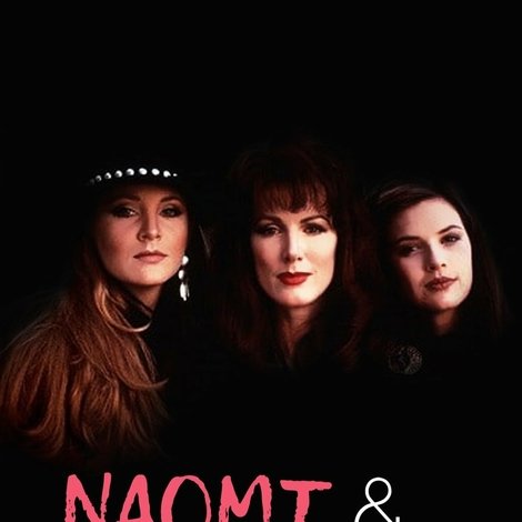 Naomi & Wynonna: Love Can Build a Bridge