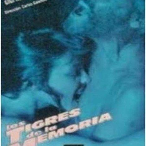 Los tigres de la memoria