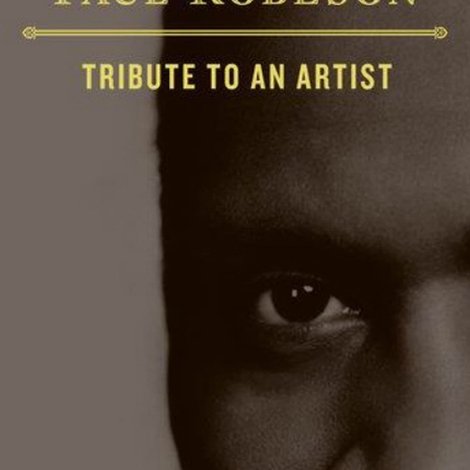 Paul Robeson: Tribute to an Artist