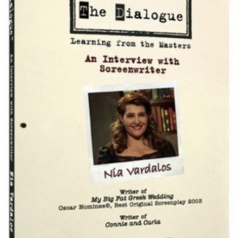 The Dialogue: An Interview with Screenwriter Nia Vardalos