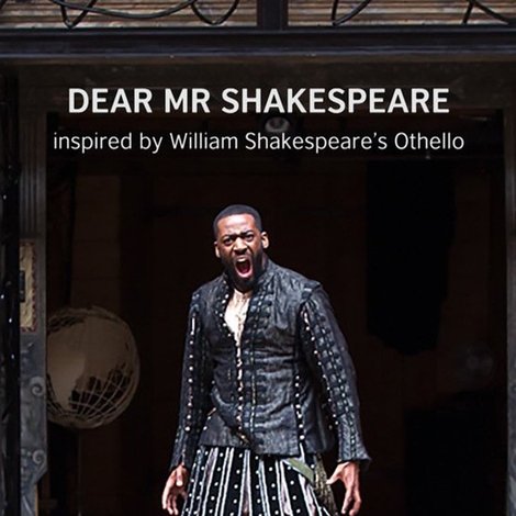 Dear Mr Shakespeare: Shakespeare Lives