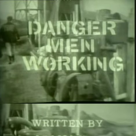 Danger! Men Working