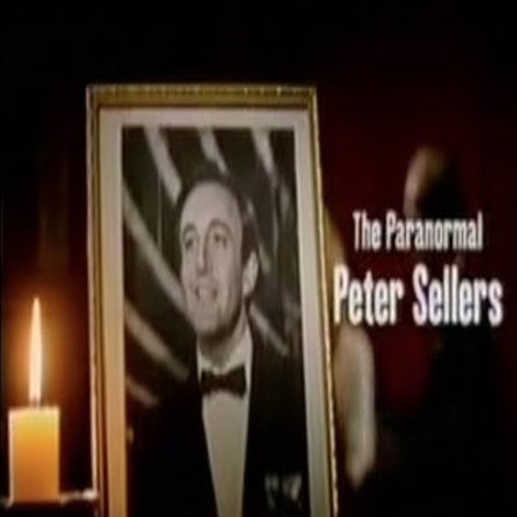 The Paranormal Peter Sellers