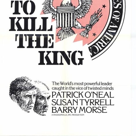 To Kill the King