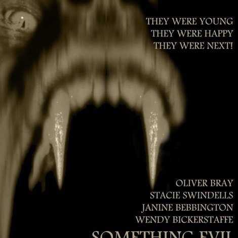Something Evil, Something Dangerous