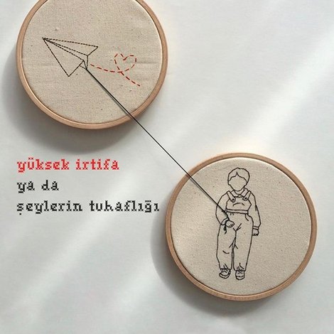 Yüksek İrtifa ya da Şeylerin Tuhaflığı