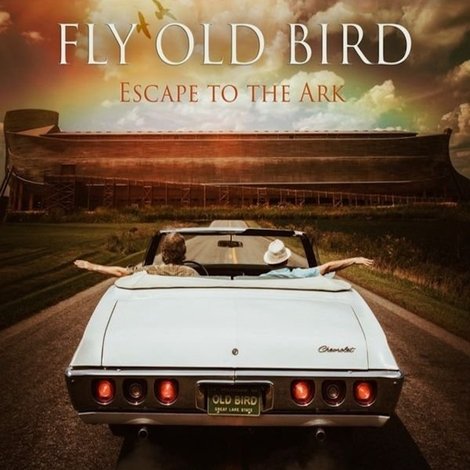 Fly Old Bird: Escape to the Ark