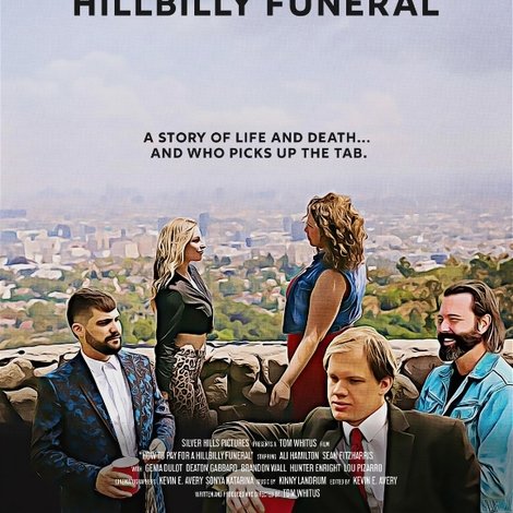How to Pay for a Hillbilly Funeral