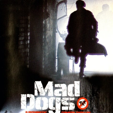 Mad Dogs