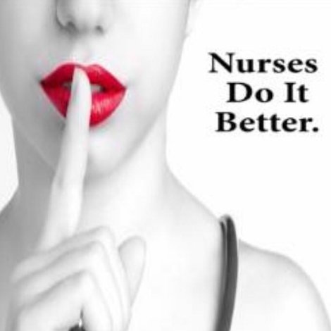 Nurses Do It Better