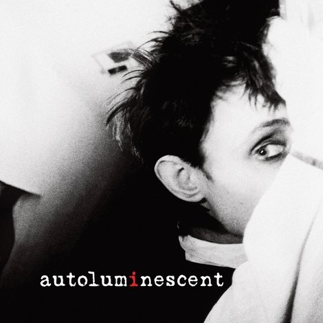 Autoluminescent: Rowland S. Howard