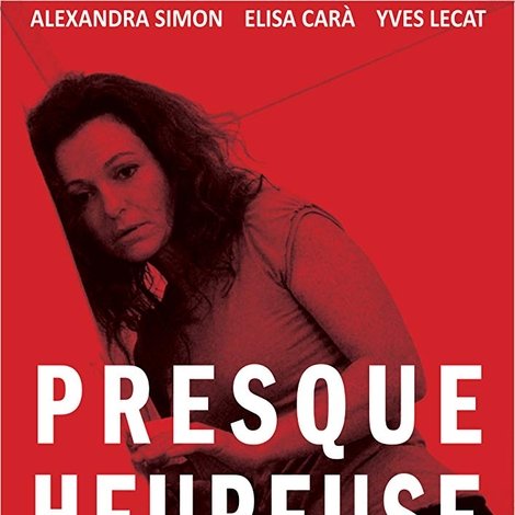 Presque heureuse