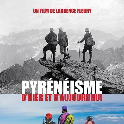 Pyrénéisme d'hier et d'aujourd'hui
