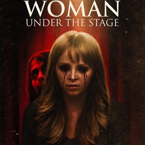 The Woman Under the Stage