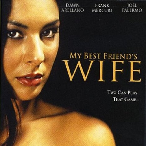 My Best Friend's Wife