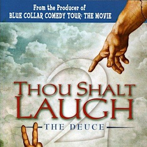Thou Shalt Laugh 2 - The Deuce