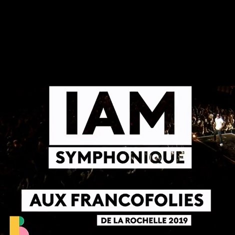 IAM Symphonic - Basique, le concert