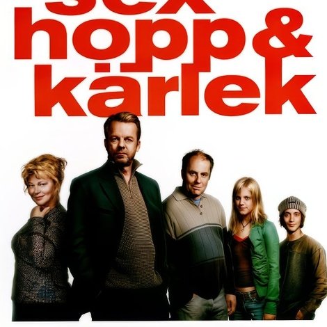 Sex hopp och kärlek