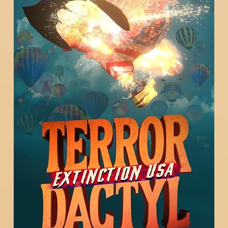 Terrordactyl: Extinction USA