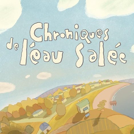Chroniques de l’eau salée