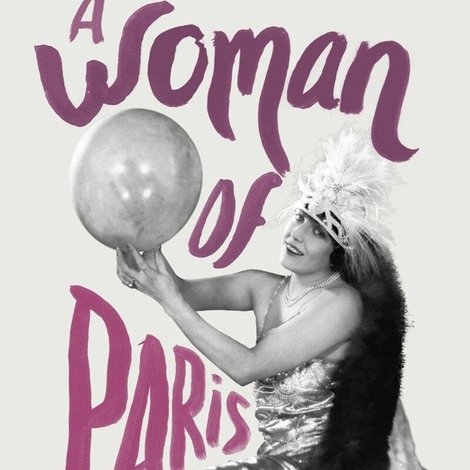 A Woman of Paris: A Drama of Fate
