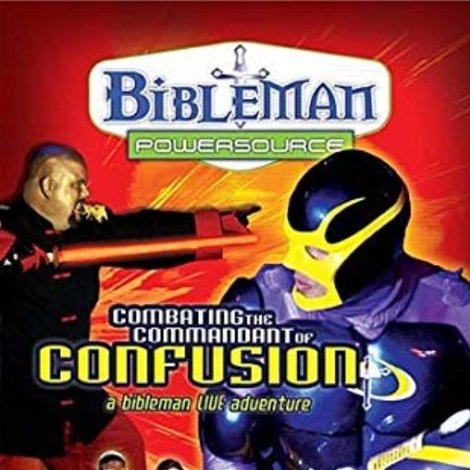 Bibleman Powersource: Conbating the Commandant of Confusion