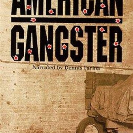 The American Gangster