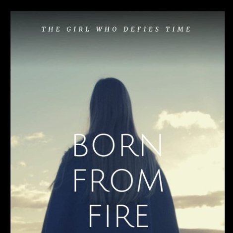 Born From Fire