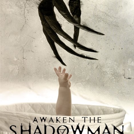 Awaken the Shadowman