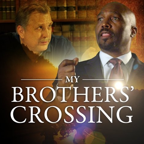 My Brothers' Crossing
