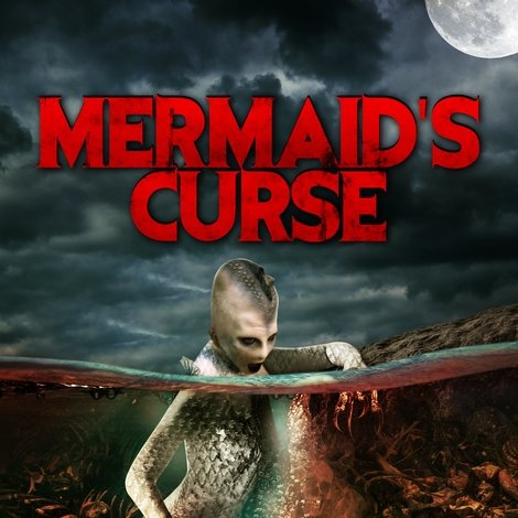 The Mermaid’s Curse