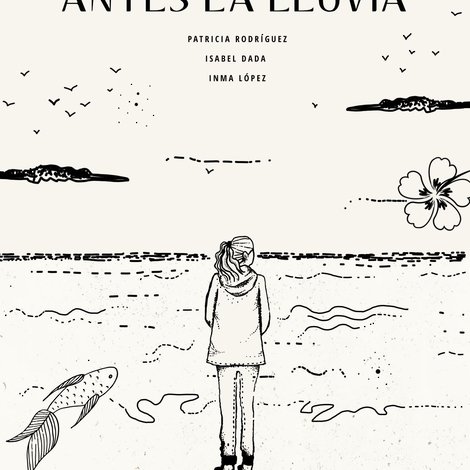 Antes la Lluvia