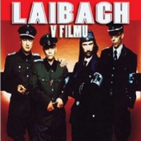 Bravo: Laibach v filmu