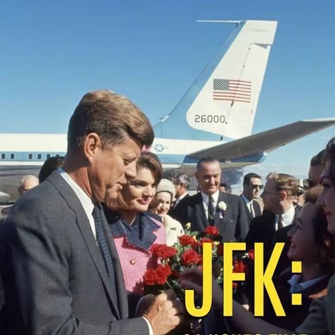 JFK: 24 Hours That Changed the World