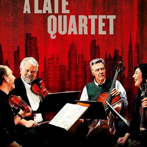 A Late Quartet