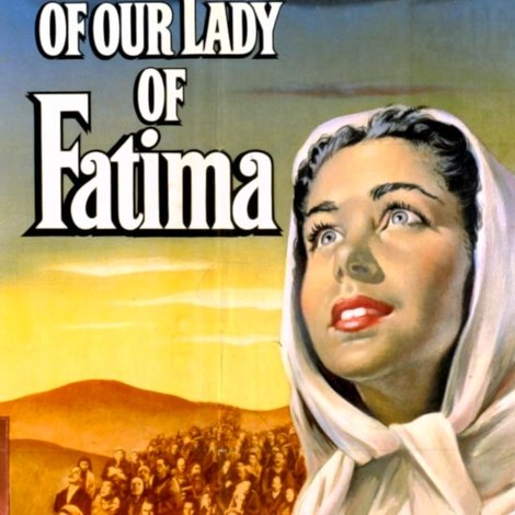 The Miracle of Our Lady of Fatima