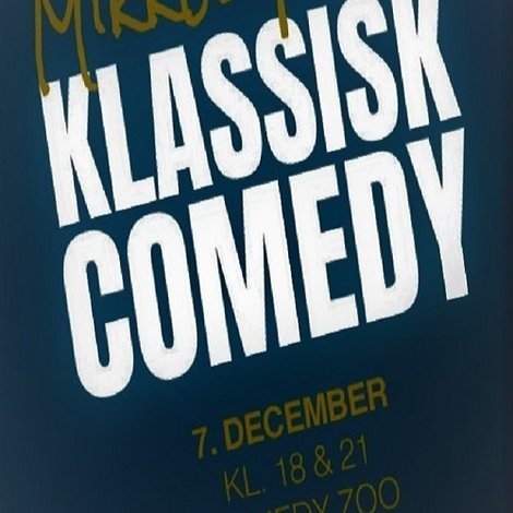 Mikkel Rask: Klassisk Comedy