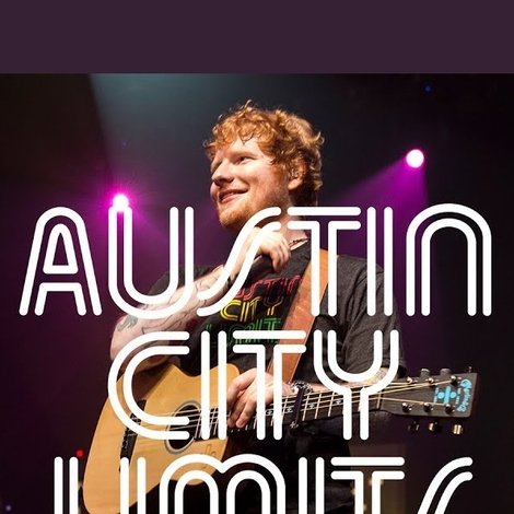 Ed Sheeran: Austin City Limits