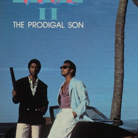 Miami Vice: The Prodigal Son