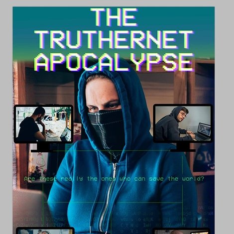 The TrutherNet Apocalypse