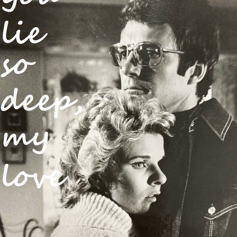 You Lie So Deep, My Love