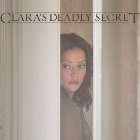 Clara's Deadly Secret